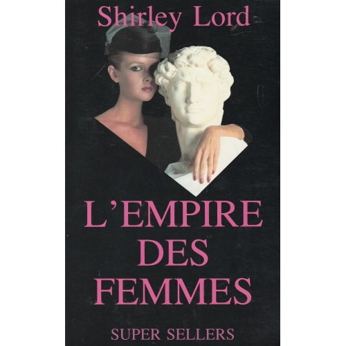 L'empire des femmes Shirley Lord